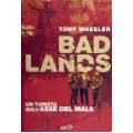 Tony Wheeler - Bad Lands