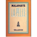 Curzio Malaparte - La pelle