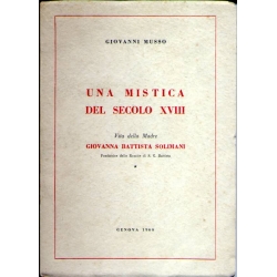 Giovanni Musso - Una mistica del secolo XVIII