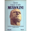 Denis Mack Smith - Mussolini
