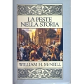 William H. McNeill - La peste nella storia