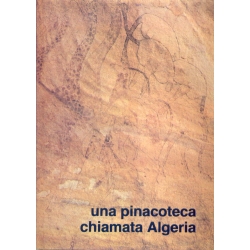 Franco Di Natale - Una pinacoteca chiamata Algeria