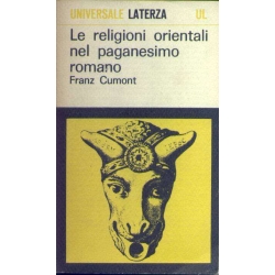 Franz Cumont - Le religioni orientali nel paganesimo romano