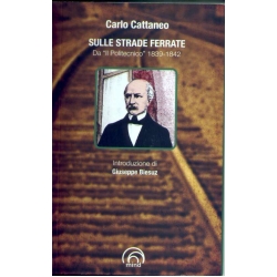 Carlo Cattaneo - Sulle strade ferrate