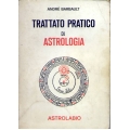 Andrè Barbault - Trattato pratico di Astrologia