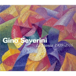 Gino Severini - La danza 1909 - 1916