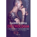 Fabri Fibra - Dietrologia