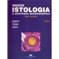 Wheater Istologia e anatomia microscopica - testo atlante