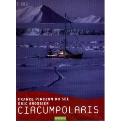 France Pinczon du sel e Eric Brossier - Circumpolaris