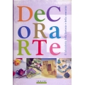 DeCoRaRte - Il laboratori della fantasia e creatività