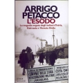 Arrigo Petacco - L'esodo