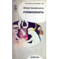 Witold Gombrowicz - Pornografia