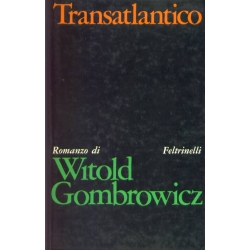 Transatlantico - Witold Gombrowicz